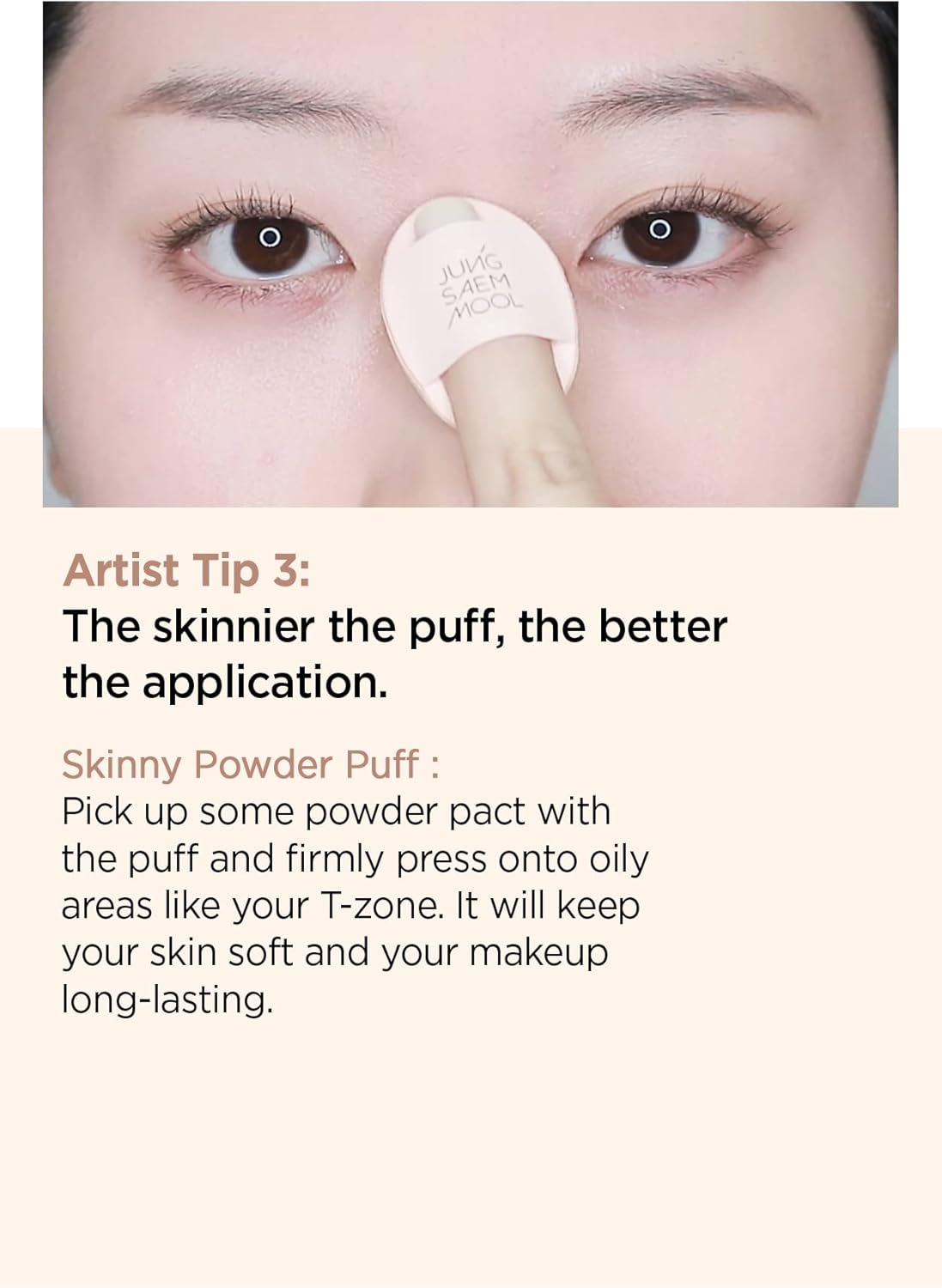 JUNGSAEMMOOL Skinny-tap Puff